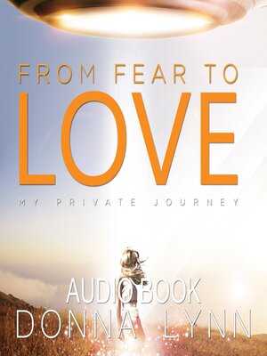 cover image of From Fear to Love